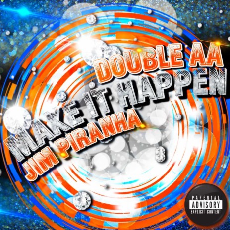 Make It Happen ft. JiM Piranha | Boomplay Music