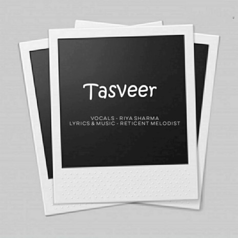 Tasveer ft. Riya Sharma | Boomplay Music