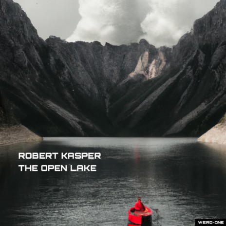 The Open Lake | Boomplay Music