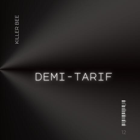 Demi-tarif | Boomplay Music