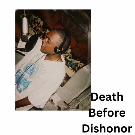 Death Before Dishonor | Boomplay Music