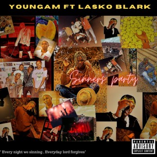 Sinners Party ft. Lasko Blark lyrics | Boomplay Music