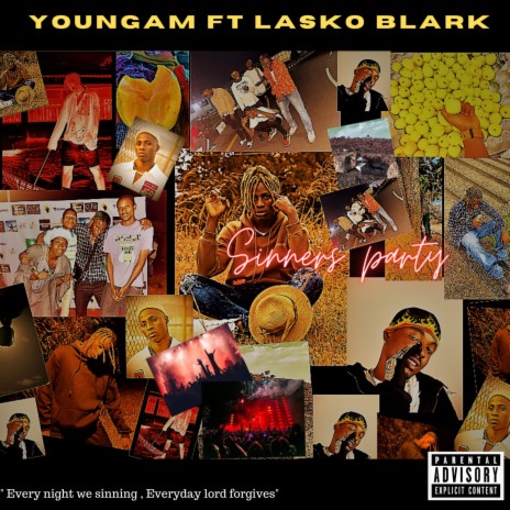 Sinners Party ft. Lasko Blark | Boomplay Music
