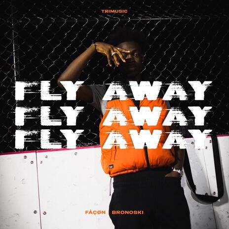 FLY AWAY | Boomplay Music