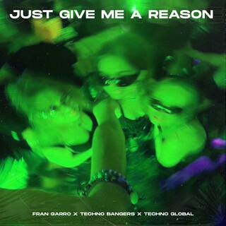 Just Give Me A Reason