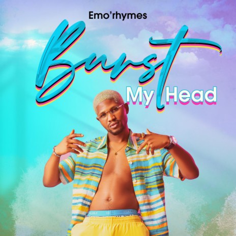 Burst My Head | Boomplay Music