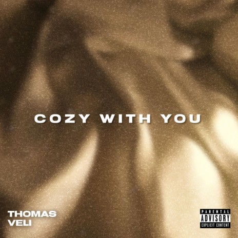 Cozy With You | Boomplay Music