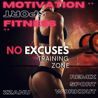 No Excuse Training Zone