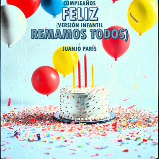 Cumpleaños Feliz (Versión Infantil Remamos Todos)