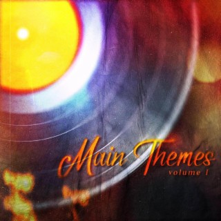 Main Themes vol. 1 (Film Score Suite)