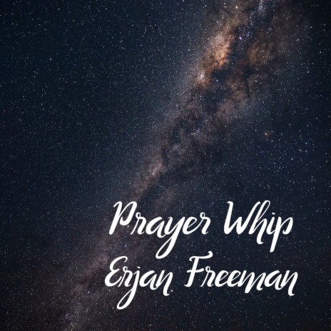 Prayer Whip