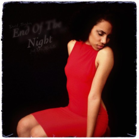 End of the Night (feat. Dia Michelle) | Boomplay Music