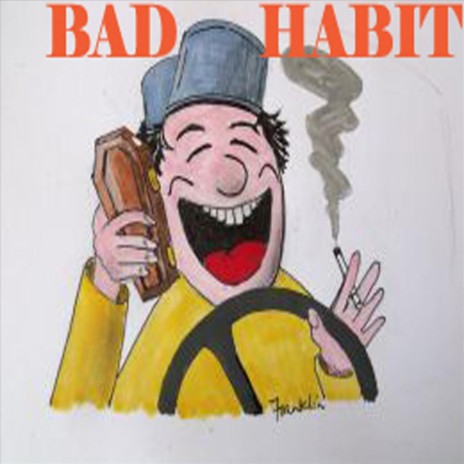 Bad Habit | Boomplay Music