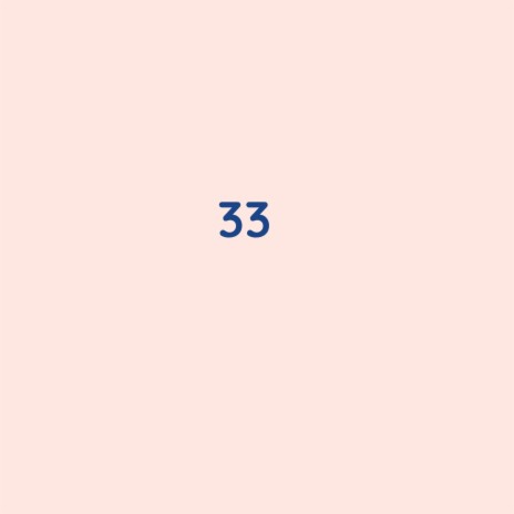 33 | Boomplay Music