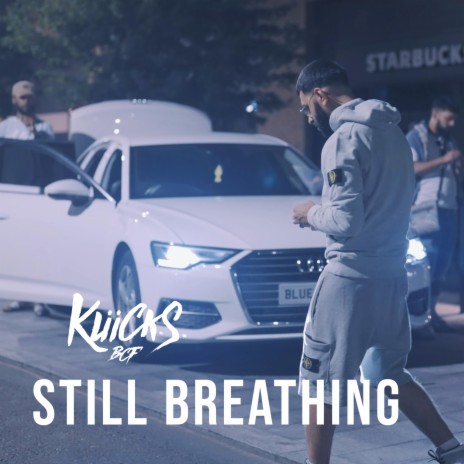 Still Breathing | Boomplay Music