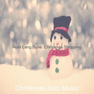 Auld Lang Syne: Christmas Shopping