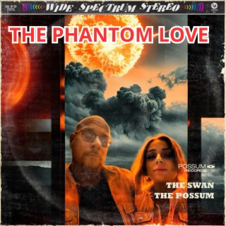 The Phantom Love