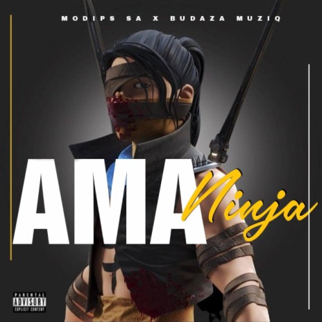 Ama Ninja ft. Modips SA | Boomplay Music