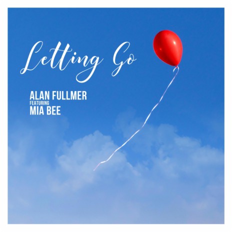 Letting Go ft. Mia Bee | Boomplay Music