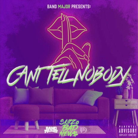 Cant Tell Nobody | Boomplay Music