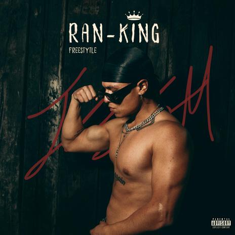 Ran-King (freestyle) ft. Young Lead | Boomplay Music