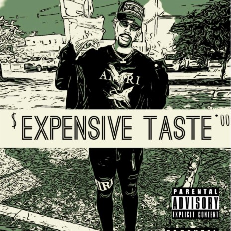 Expensive Taste | Boomplay Music