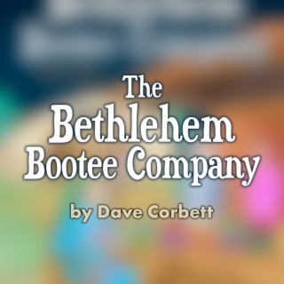 The Bethlehem Bootee Company (Nativity)