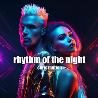 Rhythm of the Night