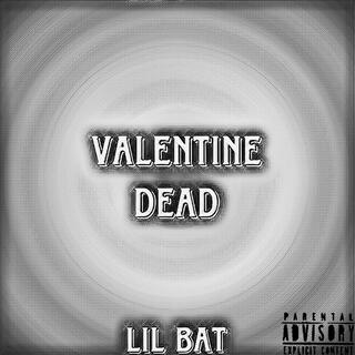 Valentine Dead