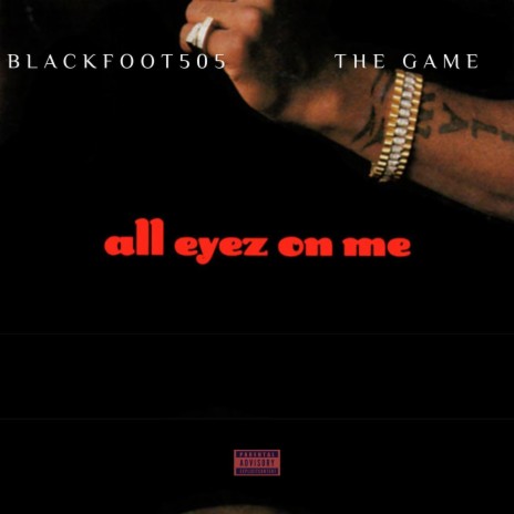 All Eyez On Me (feat. The Game)
