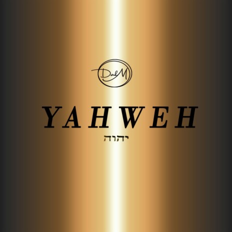 Yahweh | Boomplay Music