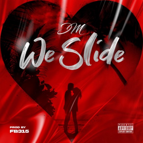 We Slide