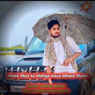 Thara Shut Su Mahnga Aave Padwadi Mhara Shoes