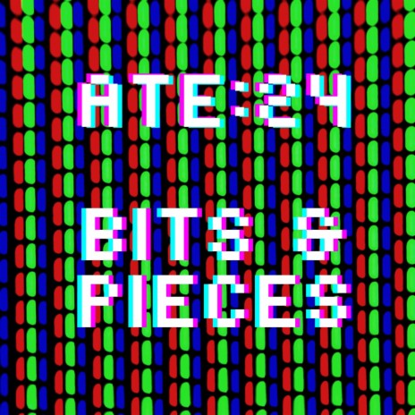 BITS & PIECES