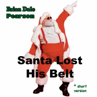 Santa Lost His Belt