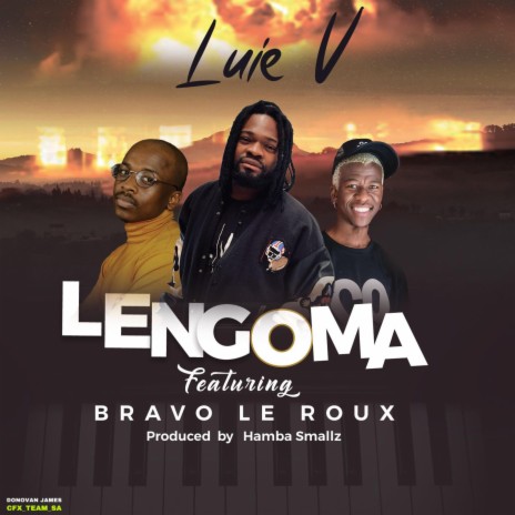 Lengoma ft. Bravo Le Roux & Hamba Smallz | Boomplay Music