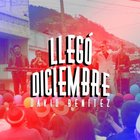 Llegó diciembre