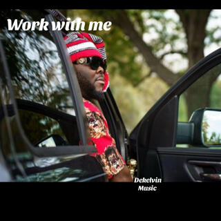 Work With Me