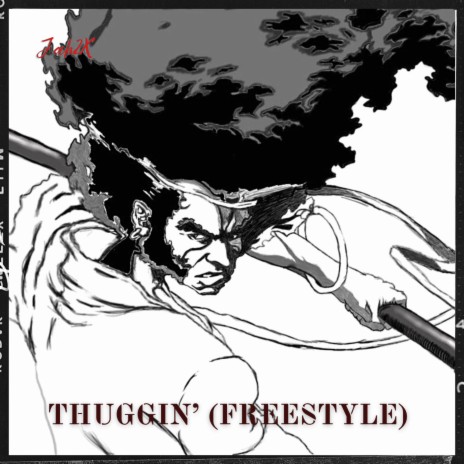 THUGGIN' (Freestyle) | Boomplay Music