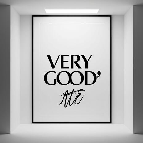 Very Good | Boomplay Music