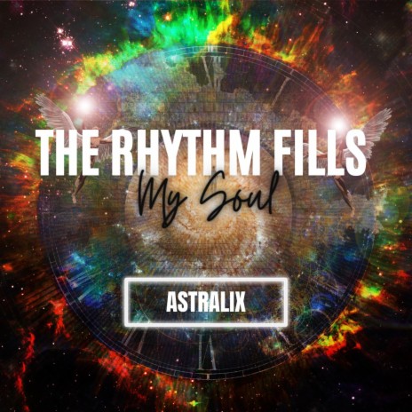 The Rhythm Fills My Soul | Boomplay Music