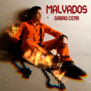 MALVADOS lyrics | Boomplay Music