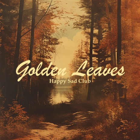 Golden Leaves | Boomplay Music