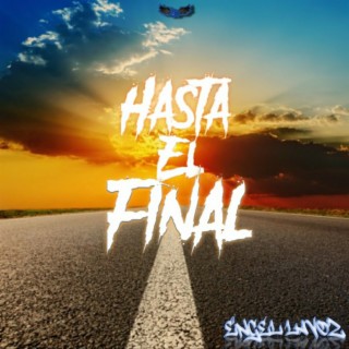 Hasta El Final