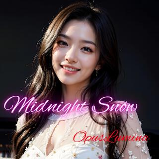 Midnight Snow lyrics | Boomplay Music