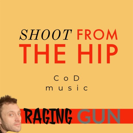 Shoot From The Hip | Boomplay Music