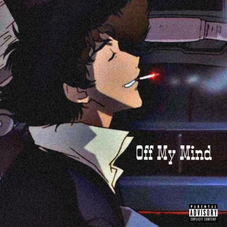 Off My Mind | Boomplay Music