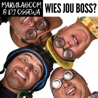 Wies Jou Boss?