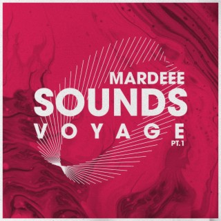 Sounds Voyage Pt. 1