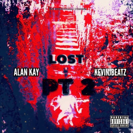 Lost Pt. 2 ft. Kevinjbeatz | Boomplay Music